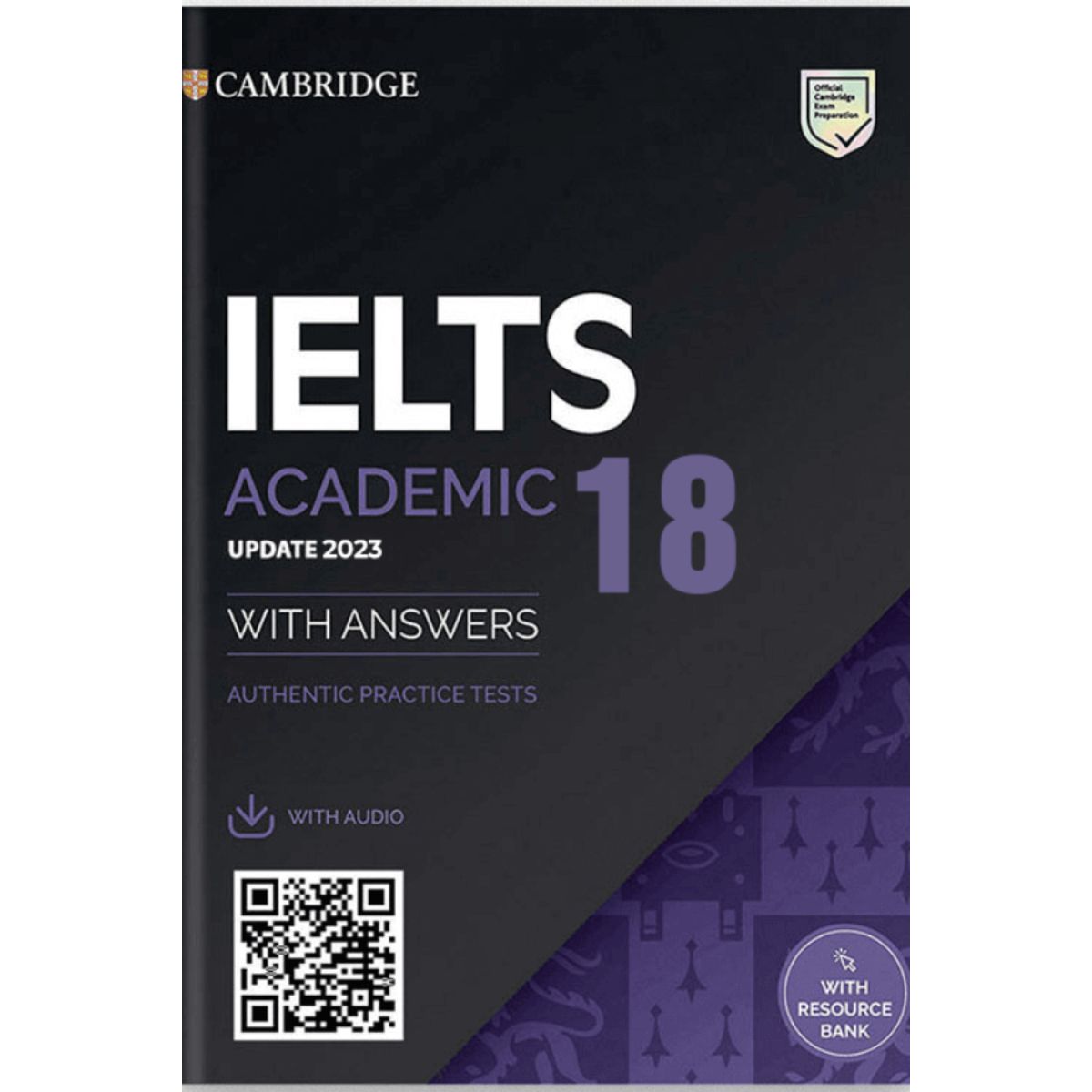 Đánh Giá Chi Tiết Sách Cambridge 18: Chuẩn Bị Tốt Nhất Cho Kỳ Thi IELTS 1 Giới thiệu cuốn sách Cambridge IELTS 18